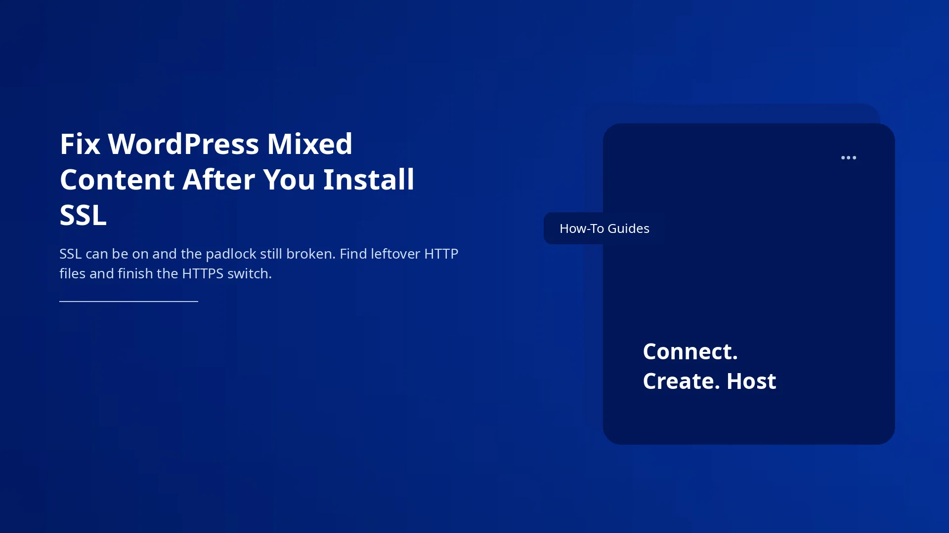 Fix WordPress Mixed Content After You Install SSL