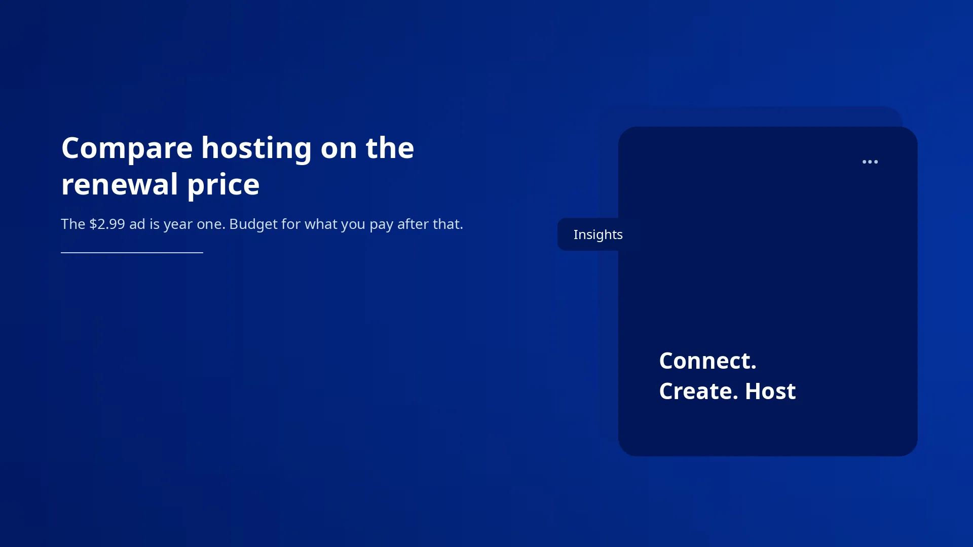 Compare hosting on the renewal price, not the intro rate