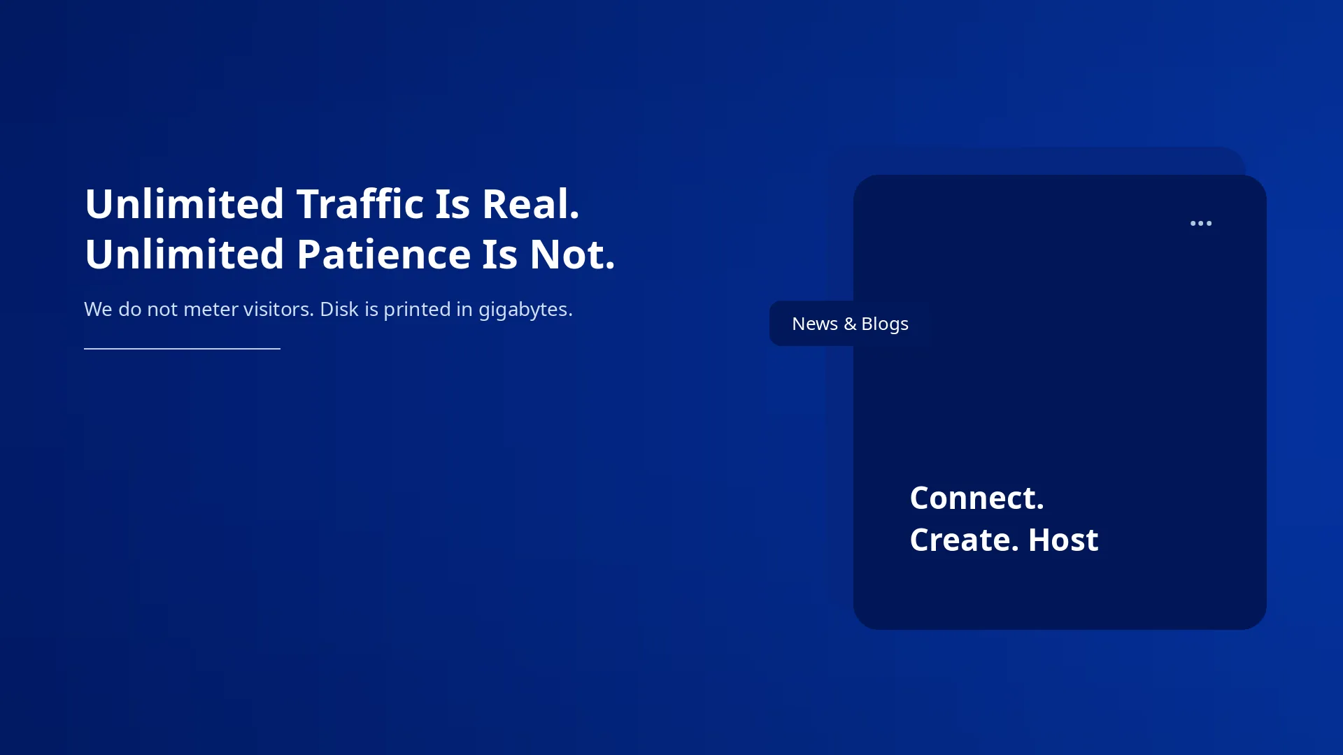 Unlimited Traffic Is Real. Unlimited Patience Is Not.