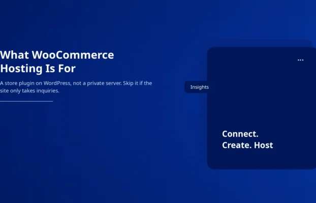What WooCommerce Hosting Is For